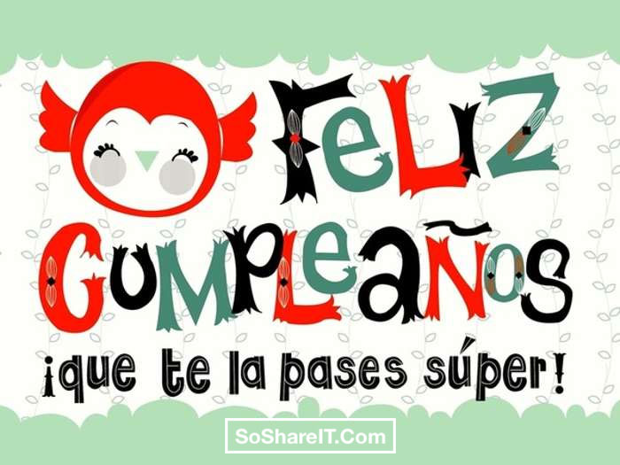 happy-birthday-wishes-in-spanish-soshareit