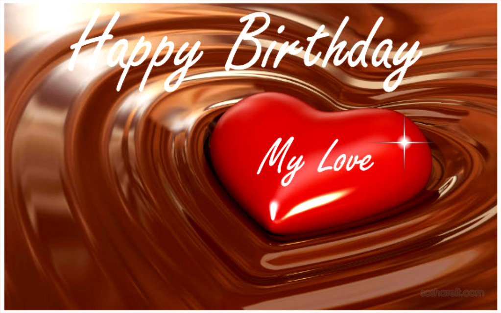 Happy Birthday My Love Wishes